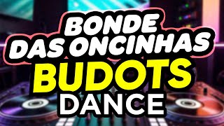 Dj Danz - Bonde das Oncinhas ( Budots Dance Remix )