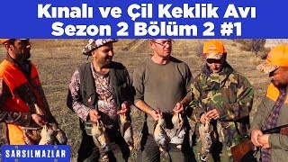 Doğu Anadolu Kınalı ve Çil Keklik Avı 2.Sezon 2.Bölüm 1 Sarsılmazlar Yaban Tv  Partridge Hunting