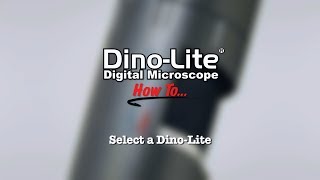 How to: Select a Dino-Lite