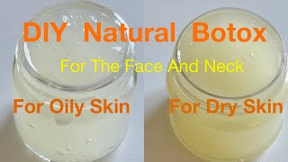 My NATURAL BOTOX Cream/Gel For Dry & Oily Skin / Keeps The Face & Under Eye Looking Firmer