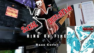 Social Distortion- Ring of Fire (Bass Cover w/Tabs \u0026 Lyrics)