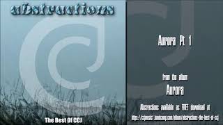 CCJ - Abstractions  - Aurora Pt 1