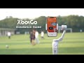 XbotGo Tutorial: Detailed Installation Guide