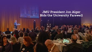 JMU President Jon Alger Bids the University Farewell