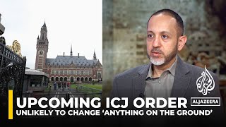 Upcoming ICJ order unlikely to change ‘anything on the ground’: Analysis