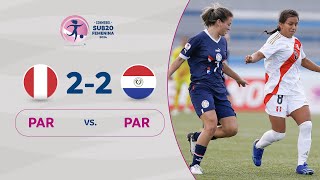 PERÚ vs. PARAGUAY [2-2] | RESUMEN | CONMEBOL SUB20 FEM | FASE FINAL