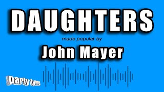 John Mayer - Daughters (Karaoke Version)