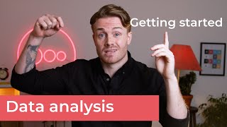 Getting started with data analysis