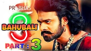 Bahubali 3 Official Trailer |Prabhas|Anushka Shetty|Tamannaah|SS. Rajamouli|Best trailer|Bahubali2.5