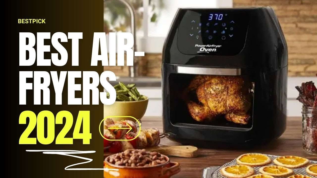 Top 5 Air-Fryers In 2024 [Must Watch] - YouTube