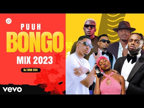 LATEST BONGO MIX 2023 | BEST BONGO MIX 2023 JANUARY | PUUH,DIAMOND ...