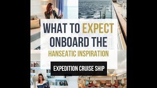 Onboard Hapag-Lloyd's HANSEATIC Inspiration