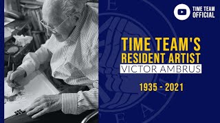 Victor Ambrus: A Time Team Tribute