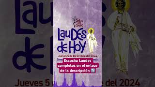 🟢 LAUDES DE HOY 5 Diciembre #laudes #laudesdehoy #laudesdehoy #cantordelcamino #liturgiadelashoras