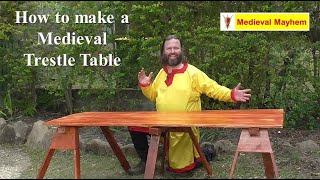 How to make a Medieval Trestle Table (DIY)