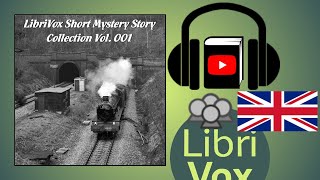 Short Mystery Story Collection 001 by VARIOUS read by Various | Full Audio Book