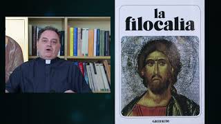 Don Gianluca Busi: Nicodemo l'Agiorita, La filocalia