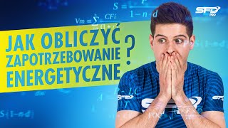 Jak obliczyć zapotrzebowanie energetyczne? - M. Jackowiak - SFD