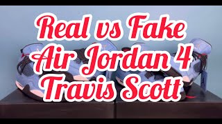 Real vs Fake - Air Jordan 4 Travis Scott - KICKWHO GODKILLER