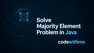Majority Element | Java Solution with HashMap & Boyer-Moore Algorithm | DSA made easy