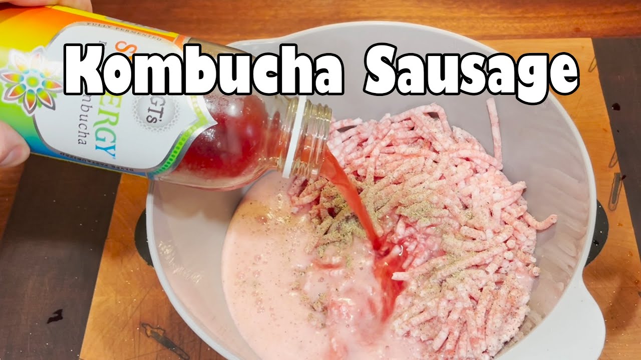 Kombucha Fermented Tea Sausage Youtube