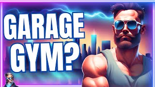 How do you set up a Garage Gym in 2024?