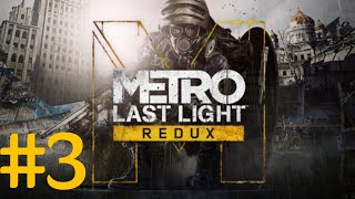 Zagrajmy w Metro Last Light Redux PL #3 - Uratować Pawła