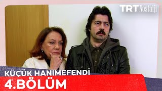 Küçük Hanımefendi 4. Bölüm @NostaljiTRT