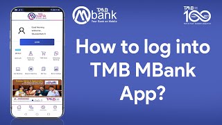 How to log into TMB MBANK APP?