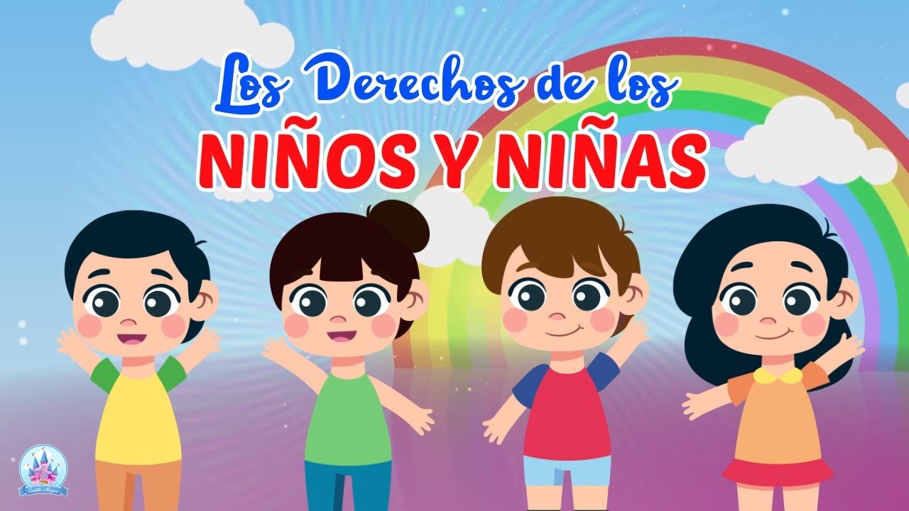 Los Derechos De Los Niños - YouTube