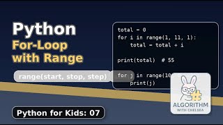 Python For Loop with Range (Python for Kids 07)