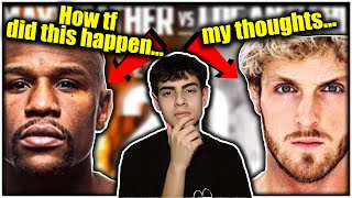 How Logan Paul vs Floyd Mayweather Came To Be...| My Thoughts