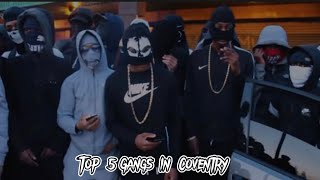 Top 5 Gangs In Coventry