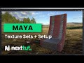 MAYA TUTORIAL | Texture Sets + Setup