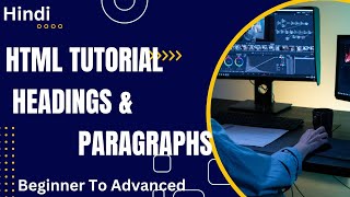 HTML Tutorial : Headings & Paragraphs | Web Development Tutorials #5 #webdevelopment #coding