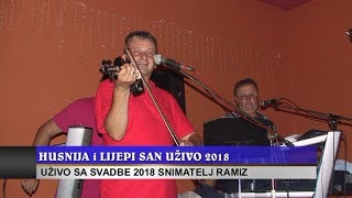 IZVORNE PJESME U KOLU HUSNIJA i LIJEPI SAN MIX RAMIZ Uživo