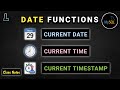 Date Functions in SQL | Current Date, Time, Timestamp | SQL Series: #27