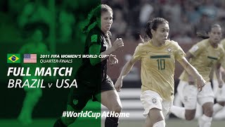 Brazil v USA | 2011 FIFA Women's World Cup | Full Match