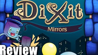 Dixit: Mirrors Review - with Tom Vasel