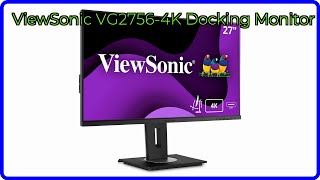 REVIEW (2025): ViewSonic VG2756-4K Docking Monitor. ESSENTIAL details.