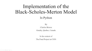 Black & Scholes Model in Python CS50 Final Project
