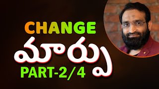 Br Shafi || Change || మార్పు || Part 2/4