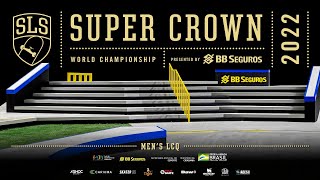 2022 SLS Super Crown Rio | Men's LCQ