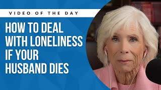 My Husband Died: How Can I Live Without Him?