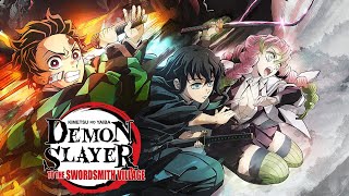 Demon Slayer Season 3 - Opening Full『Kizuna no Kiseki』by MAN WITH A MISSION x milet