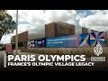 France's Olympic village legacy: From athletes' quarters to housing, boosting local economy