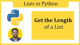 Get the length of a list in Python | len() method | Amit Thinks
