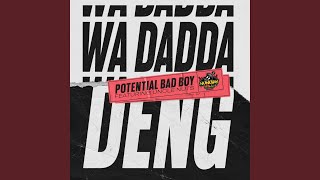 Wa Dadda Deng (VIP Mix)