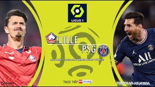 [SOI KÈO BÓNG ĐÁ] Lille vs PSG (2h45 ngày 7/2) trực tiếp ON Sports News. Vòng 23 Ligue 1 Pháp
