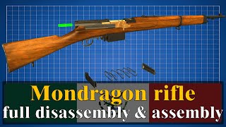 Mondragon rifle: full disassembly \u0026 assembly